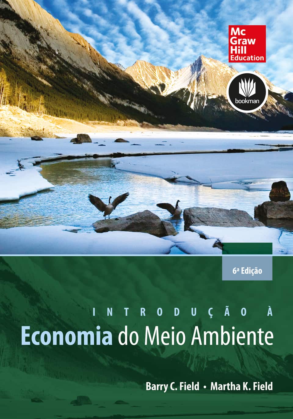 Introdução à economia do meio ambiente: - Field, Barry C. (Autor), Field, Martha K.